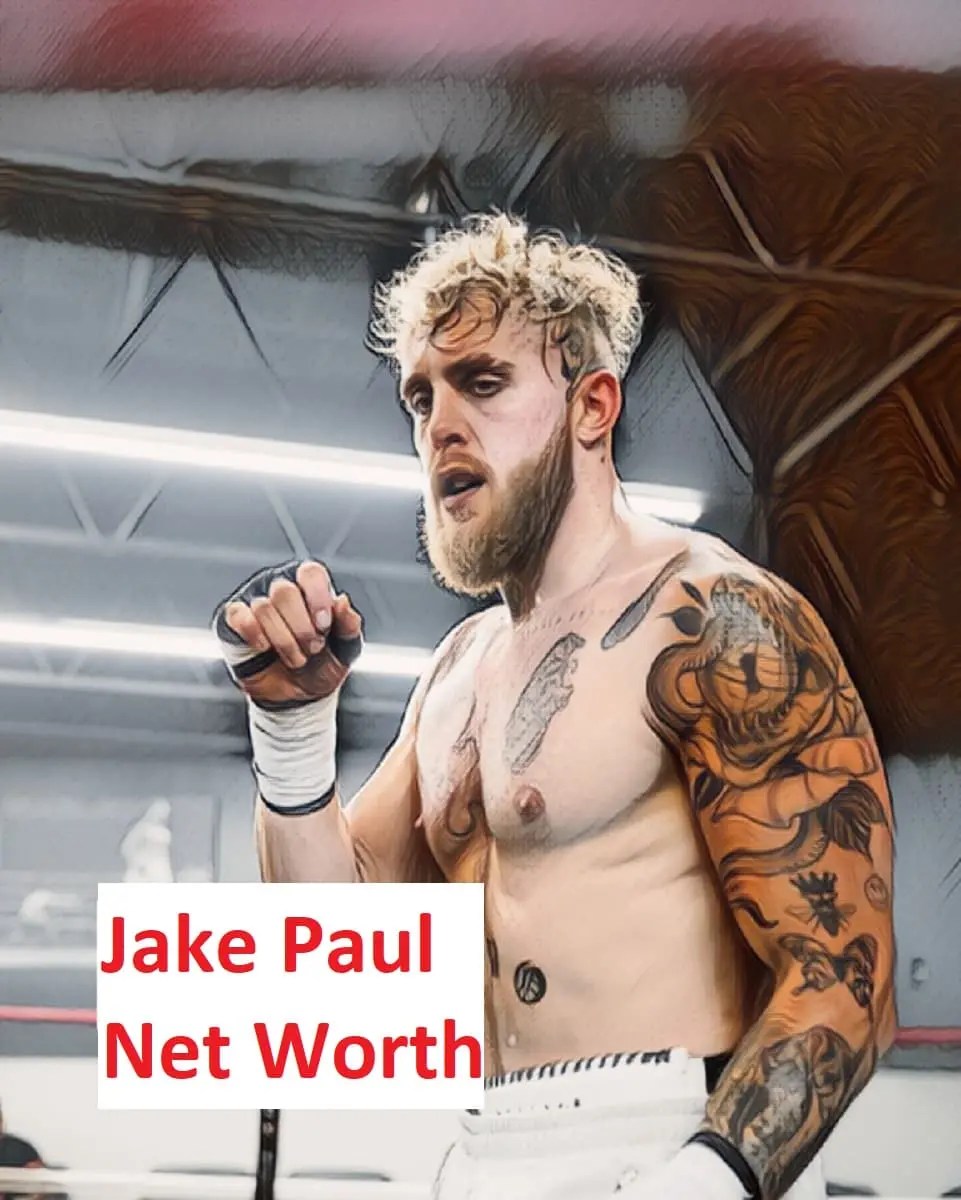 Jake Paul Net Worth 2022 Wealth, Girlfriend, Phone Number
