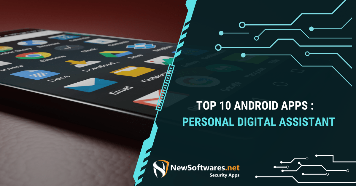 Top 10 Android Apps Personal Digital Assistant Blog