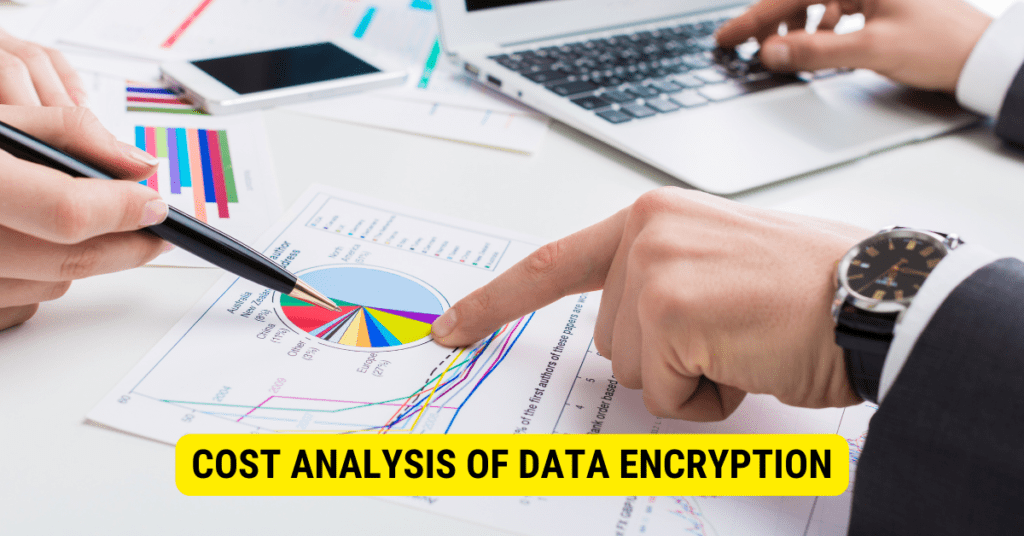How Much Does It Cost To Encrypt Data? Blog