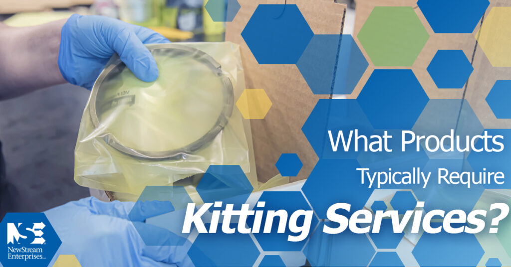 What Products Require Kitting Services? NewStream