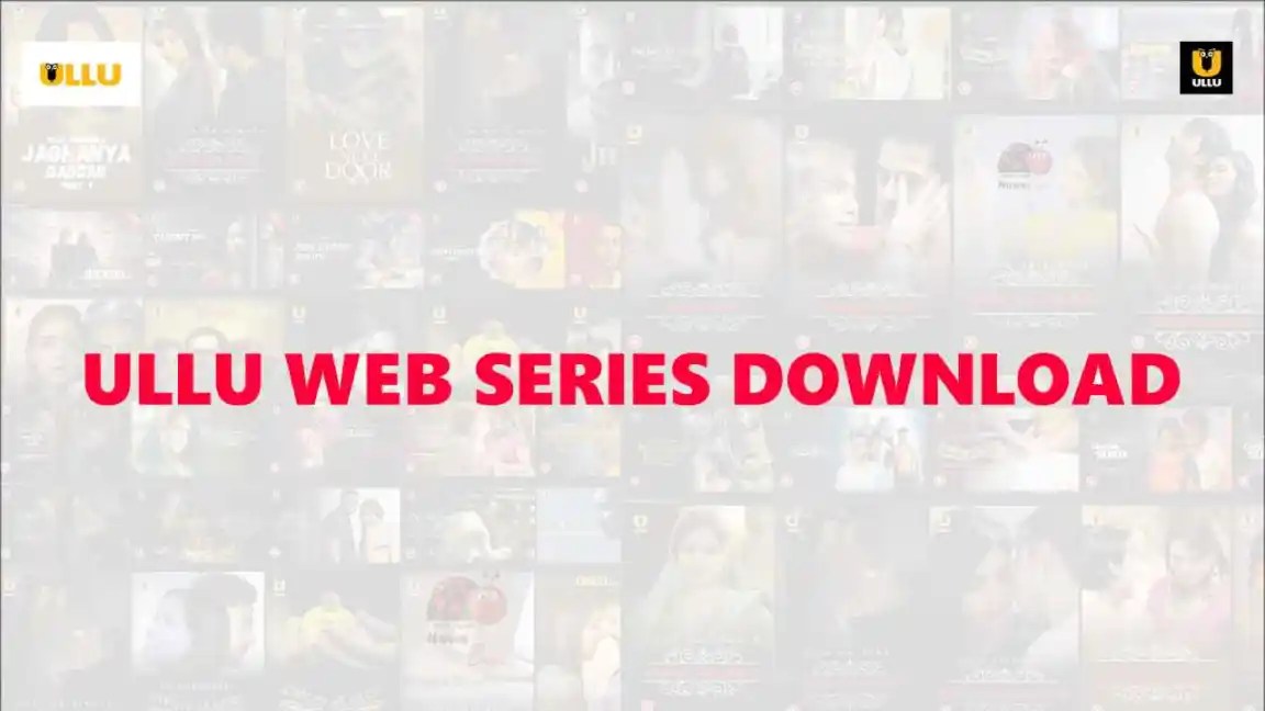 Ullu Web Series Download (2023) NewZNew