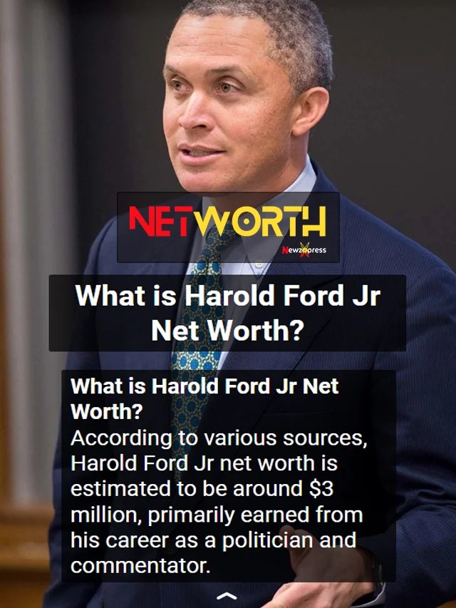 What is Harold Ford Jr Net Worth?(04)