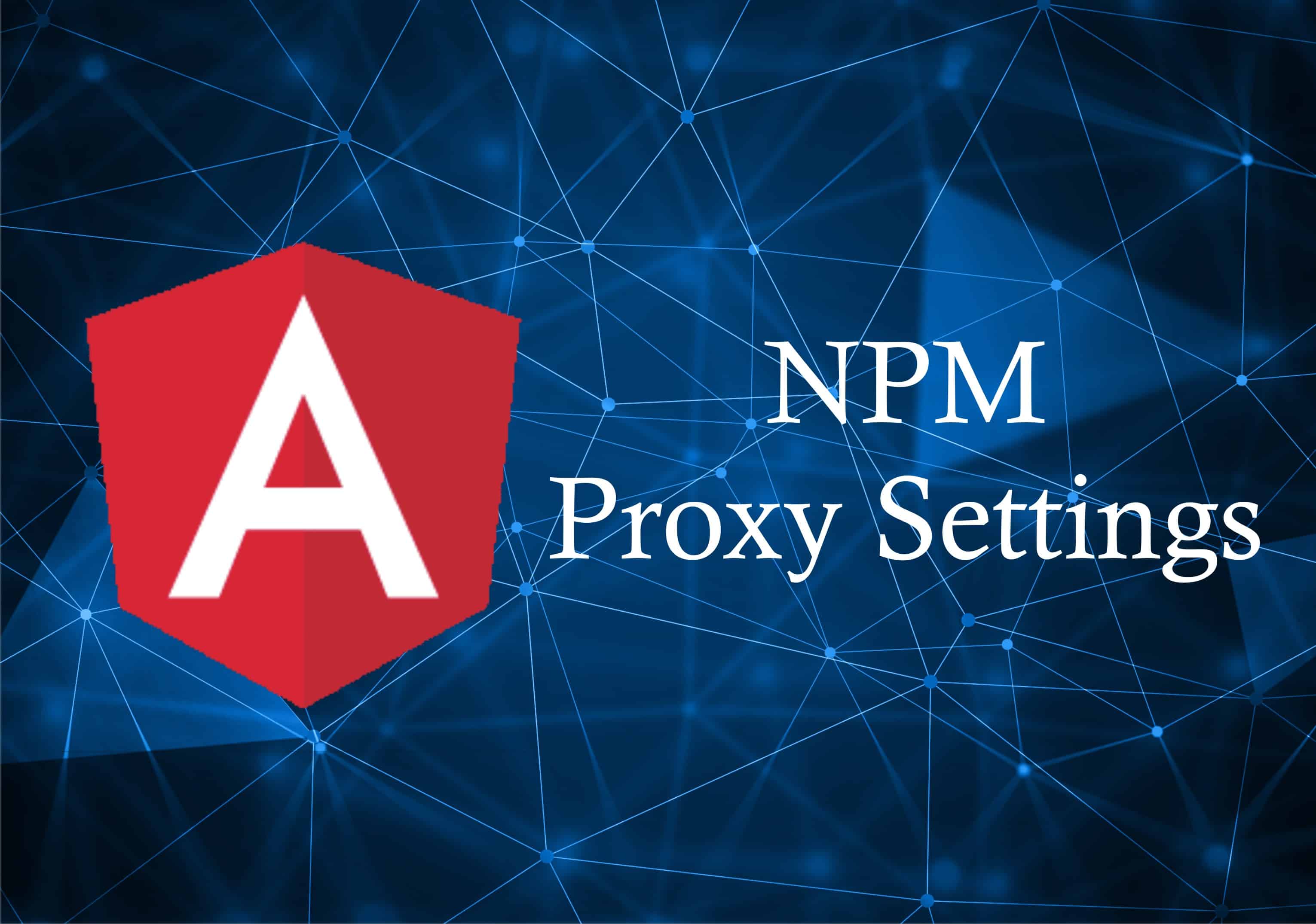 How to do NPM Proxy Setting using command prompt