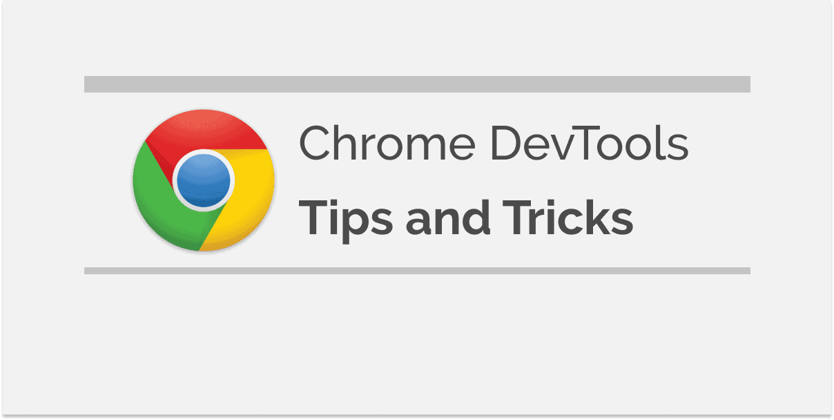 16 Best Chrome DevTools Tips and Tricks DevTools Features