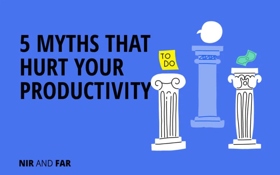 5 Productivity Myths Ruining Your Life(03)