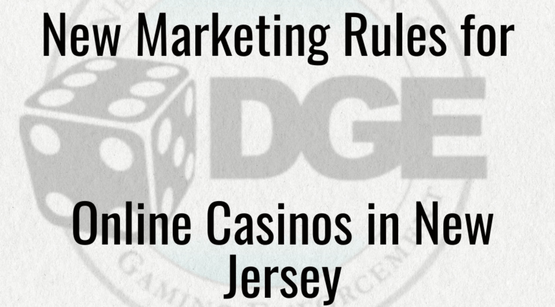 New Marketing Regulations for Online Casinos in New Jersey