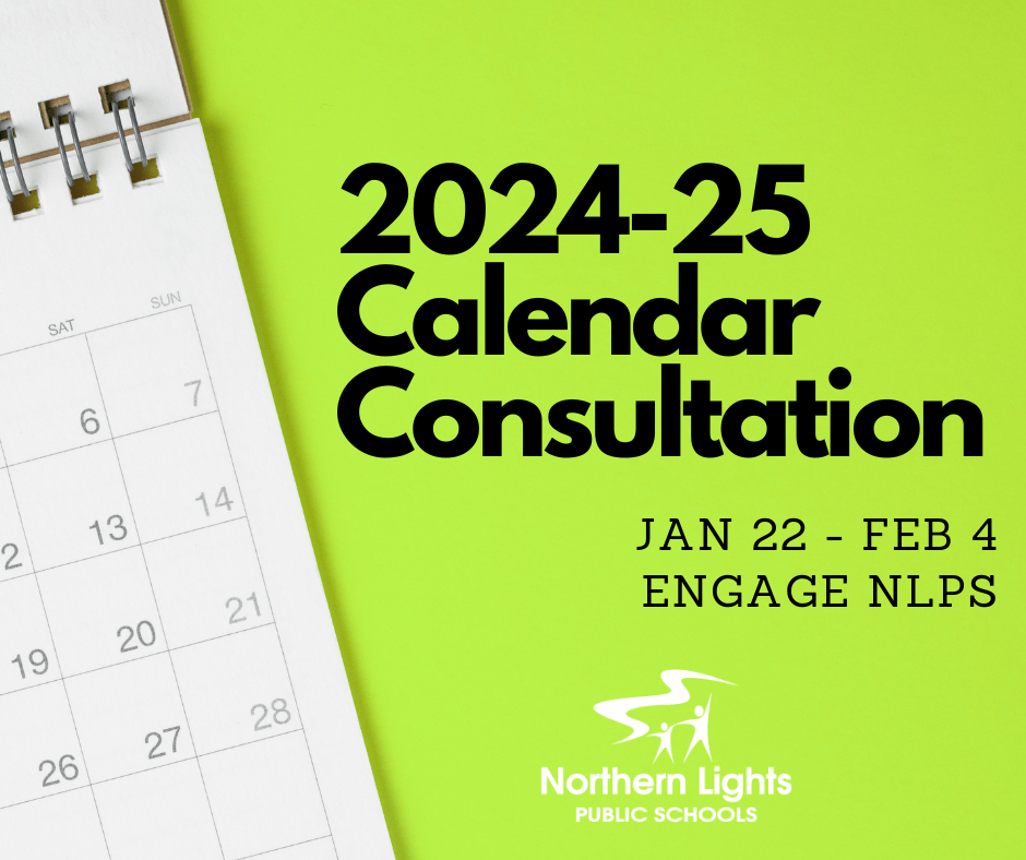 20242025 Draft School Calendar Consultation Northern Lights Public Schools