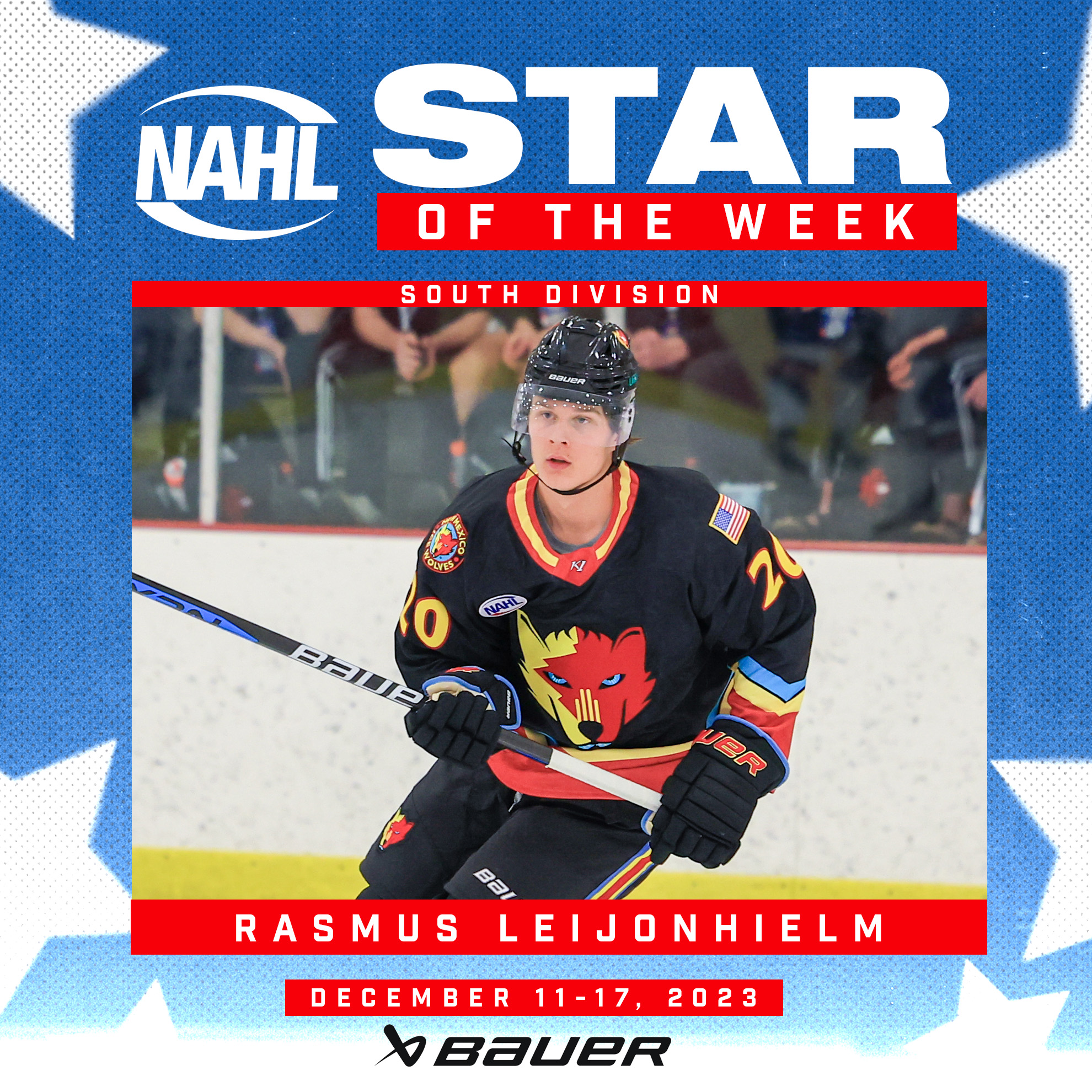 NAHL announces Stars of the Week presented by Bauer Hockey NEW MEXICO ICE WOLVES