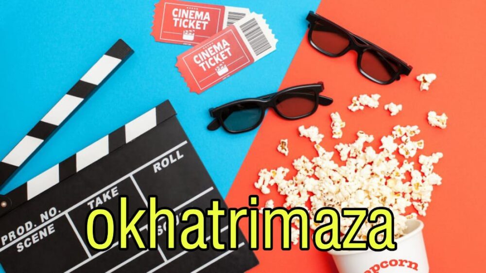 OKhatrimaza Download Bollywood and Hollywood Movies Free No Minimo