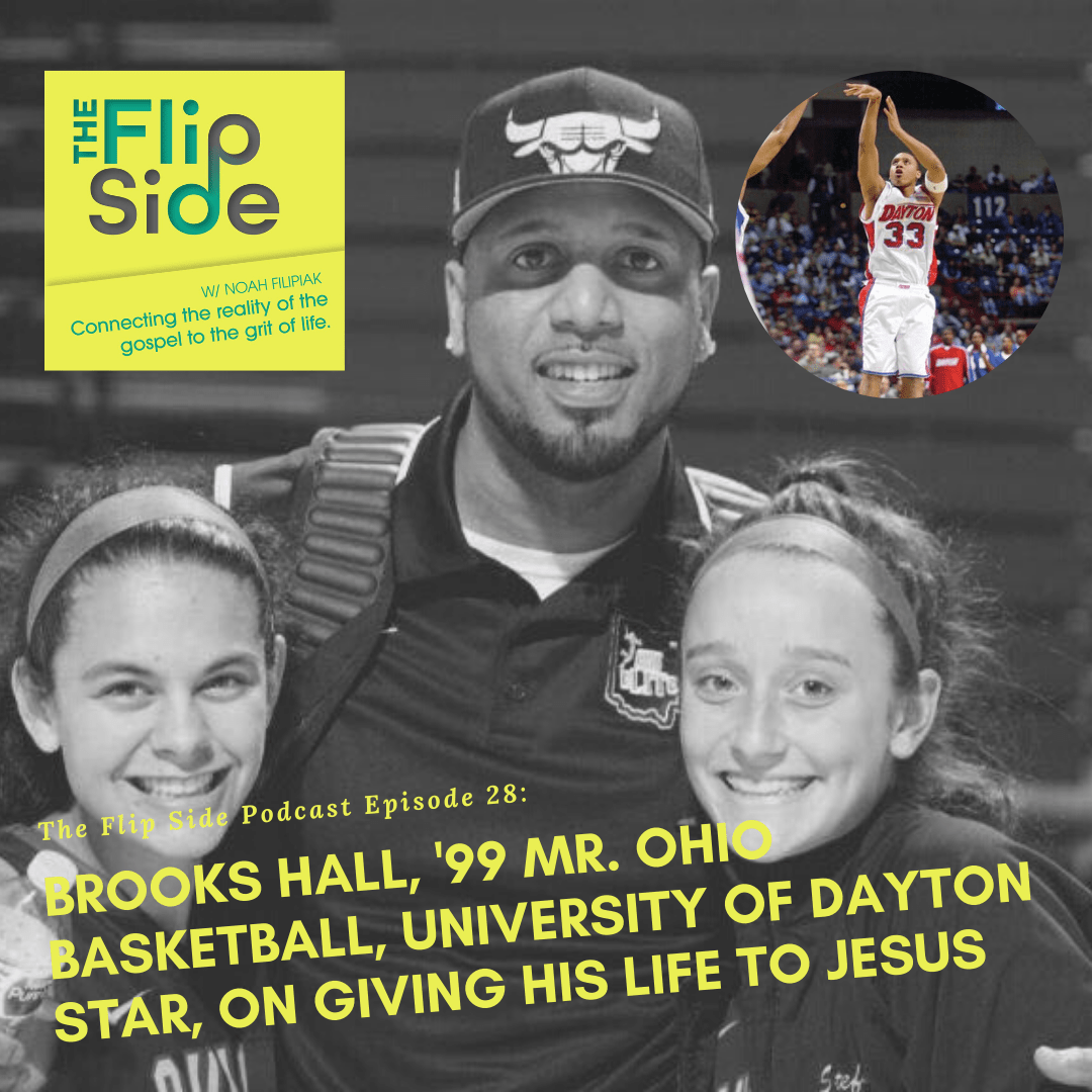 Ep. 28 Brooks Hall, '99 Mr. Ohio Basketball, University of Dayton star