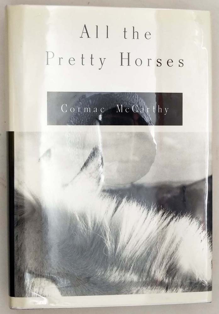 All The Pretty Horses Cormac McCarthy 1992 1st Edition Rare First