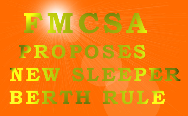 FMCSA Split Sleeper Berth Rule Pilot Program Field Test