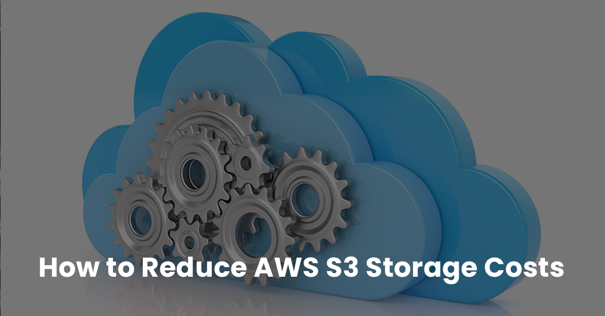How to Reduce AWS S3 Storage Costs nOps
