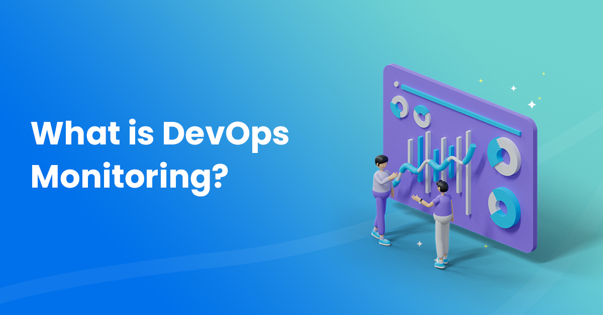 The Ultimate Guide To Best DevOps Monitoring Tools nOps