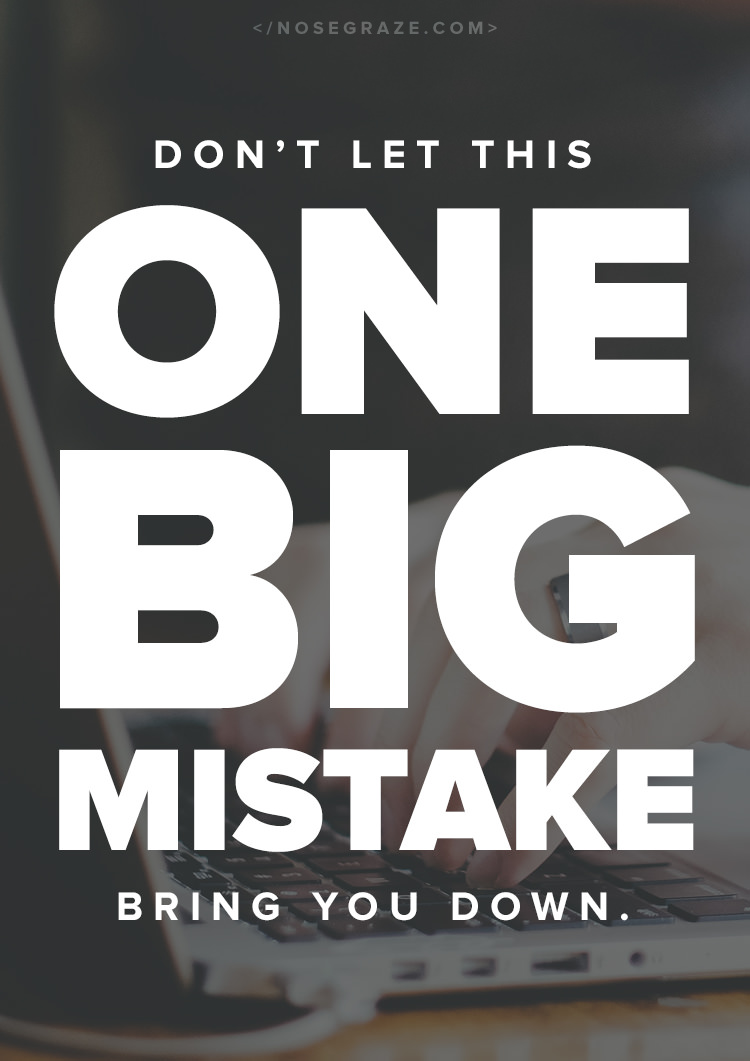 Don’t Let This One Mistake Butcher Your Productivity • Nose Graze