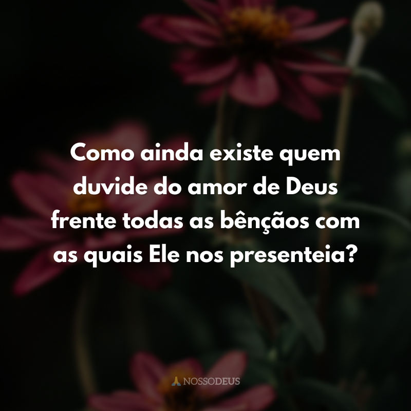 30 frases de presente de Deus para bendizer as graças
