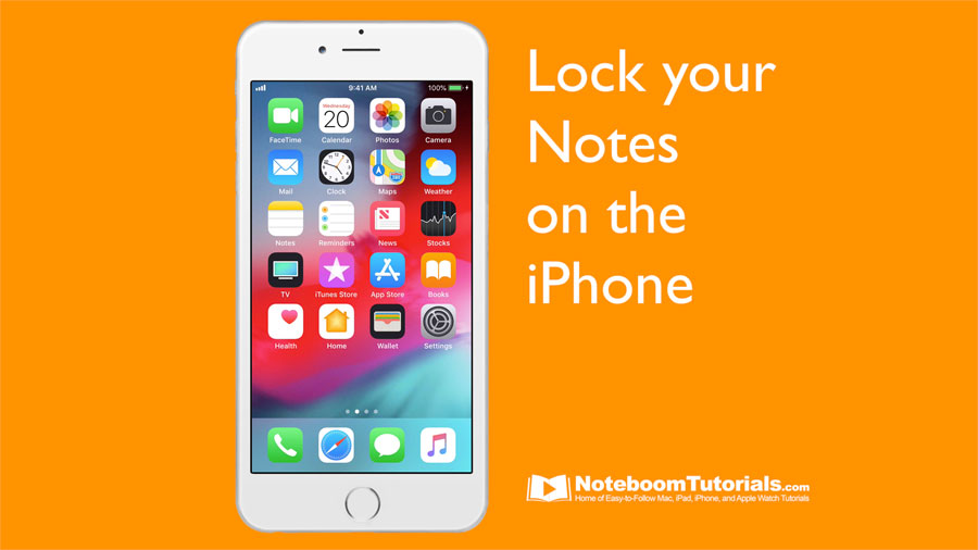 Lock your notes in the Notes app on the iPhone Noteboom Tutorials