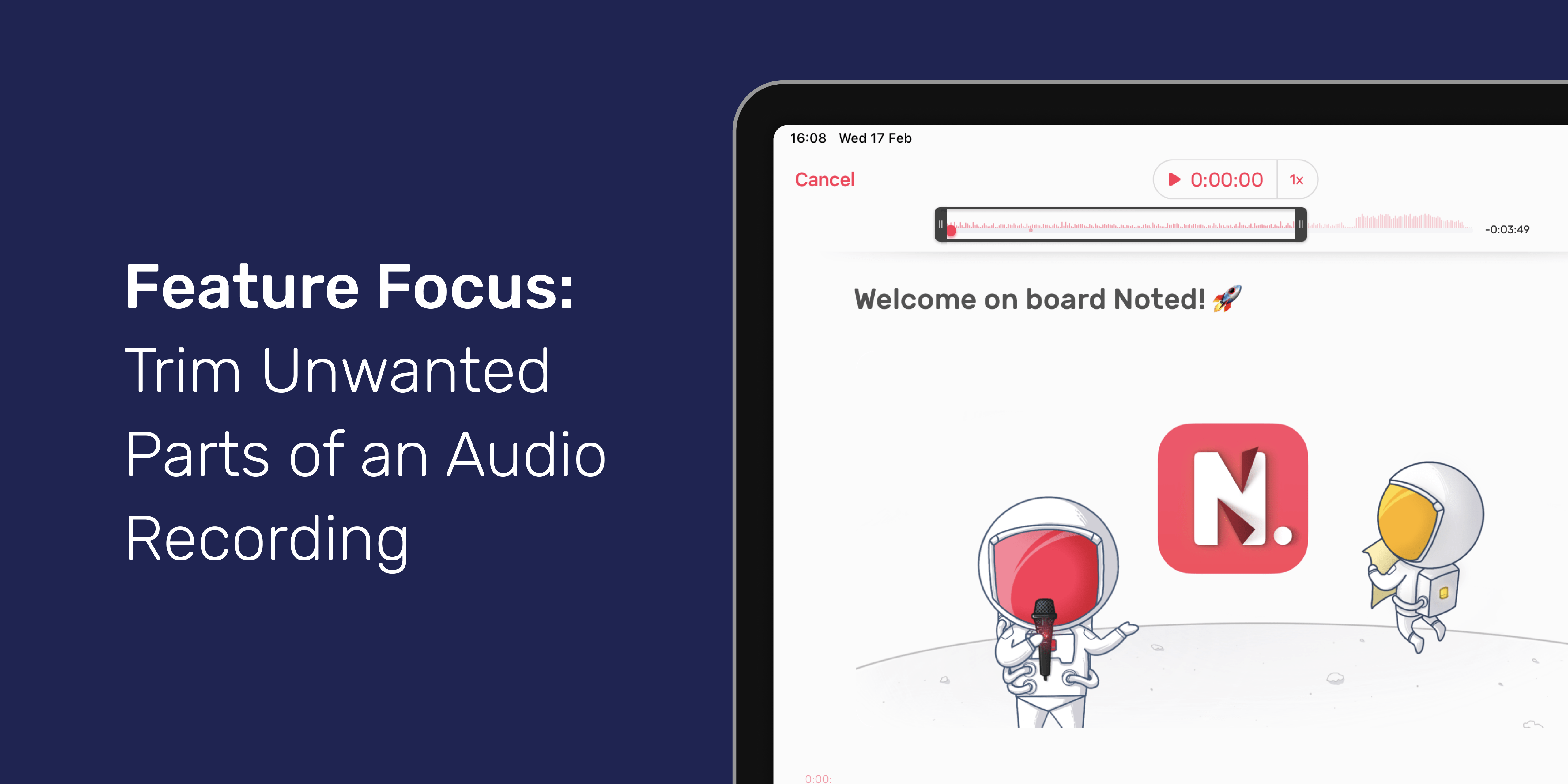 How to Trim Unwanted Parts of a Recording Noted App