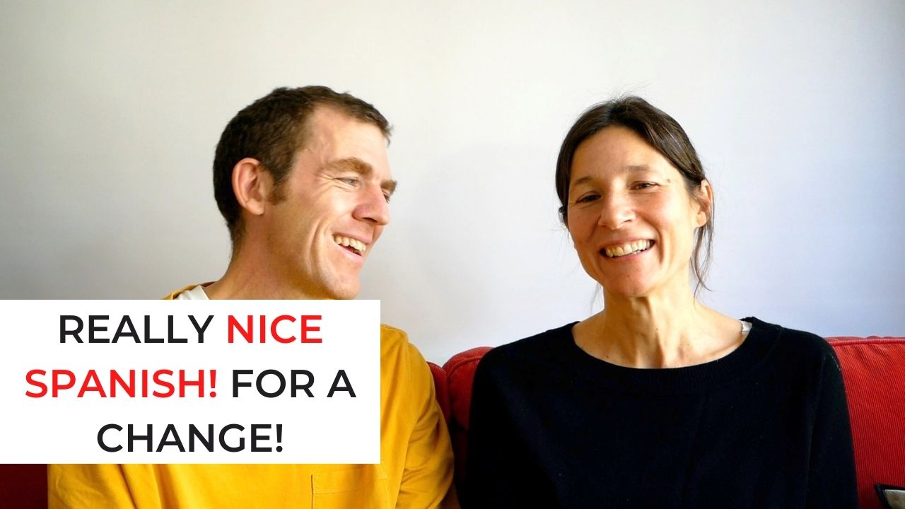 Really Nice Spanish! For a Change! Notes in Spanish