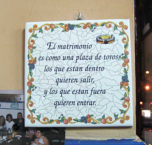 spanish words of wisdom Words Of Wisdom Hanging On The Wall Of A Local Bar - Notes In Spanish - Learn Real Spanish With Our Podcasts