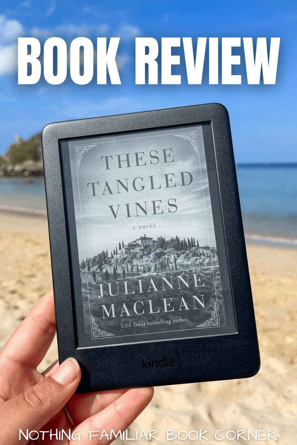 These Tangled Vines (Fun Book Review) by Julianne MacLean