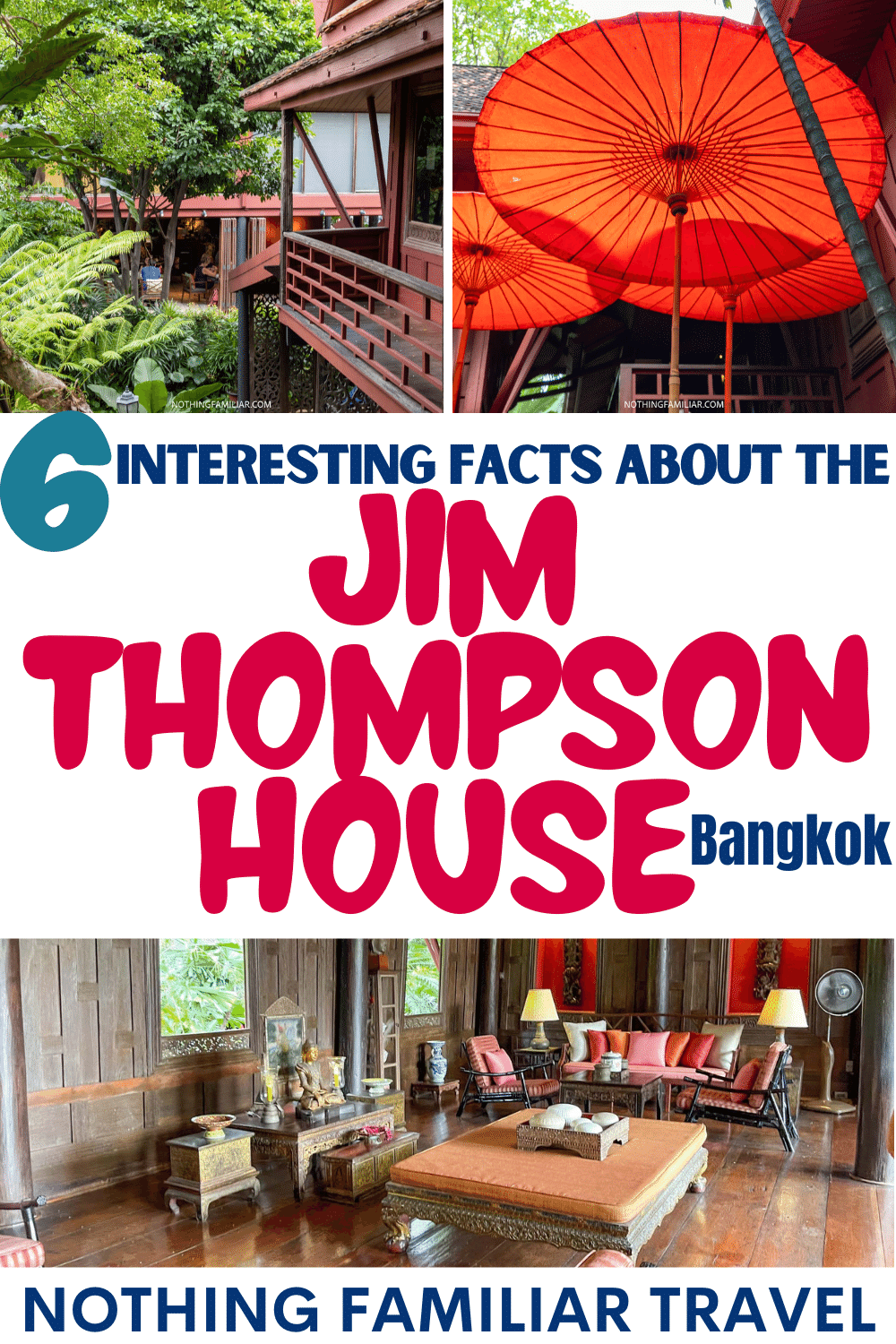 Is Jim Thompson House Worth Visiting? 6 Facts to Know First!