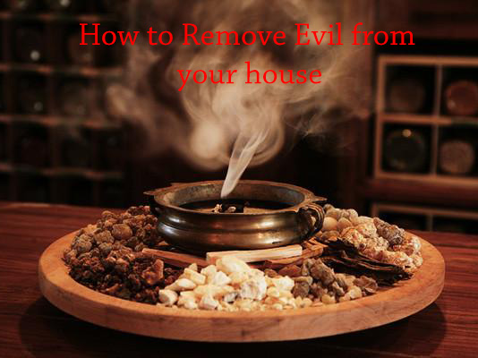 How to rid your house of negative energy and spirits