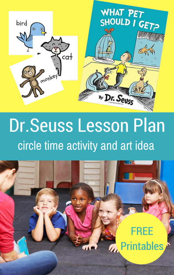 Dr. Seuss Preschool Lesson Plan and Free Printables What Pet Should I