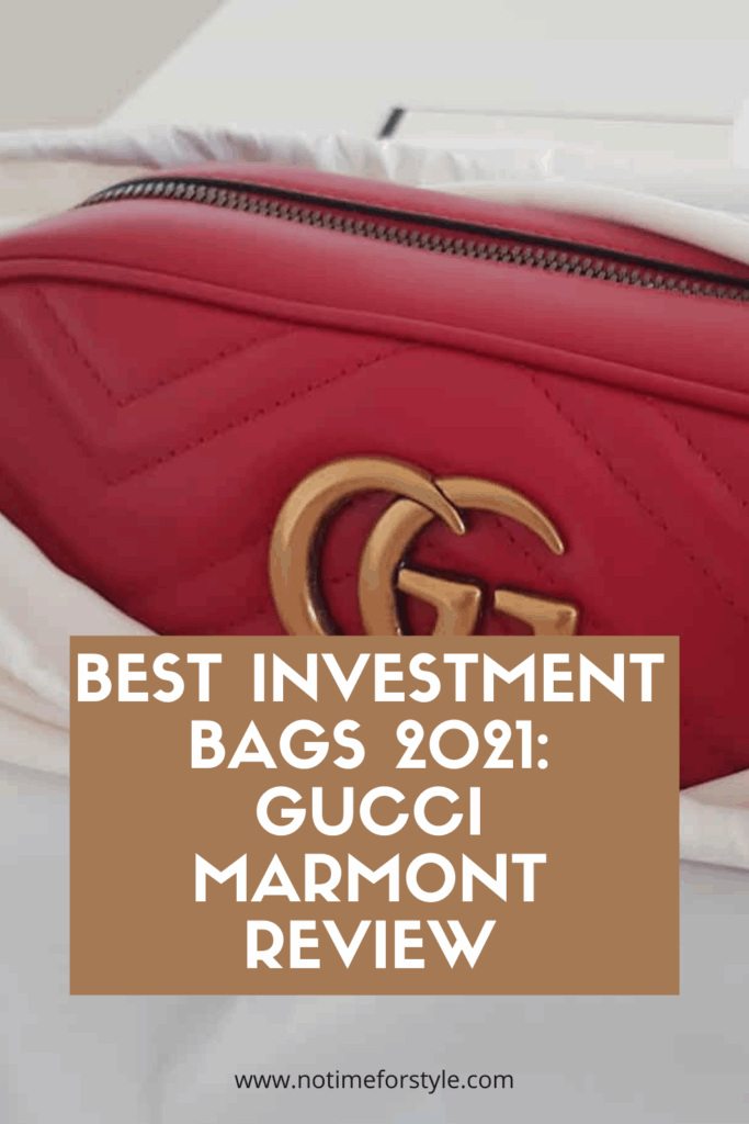 Best Investment Bags 2021 Gucci Marmont Review — No Time For Style