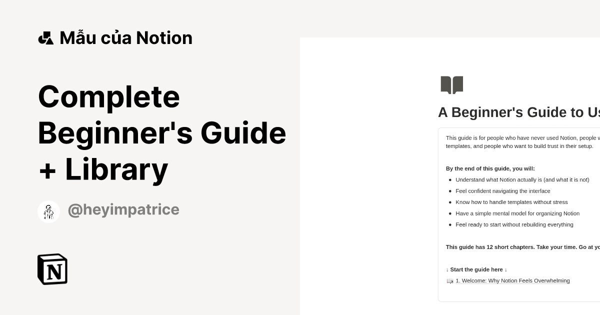 Complete Beginner's Guide + Library Mẫu do Patrice tạo Thị trường Notion