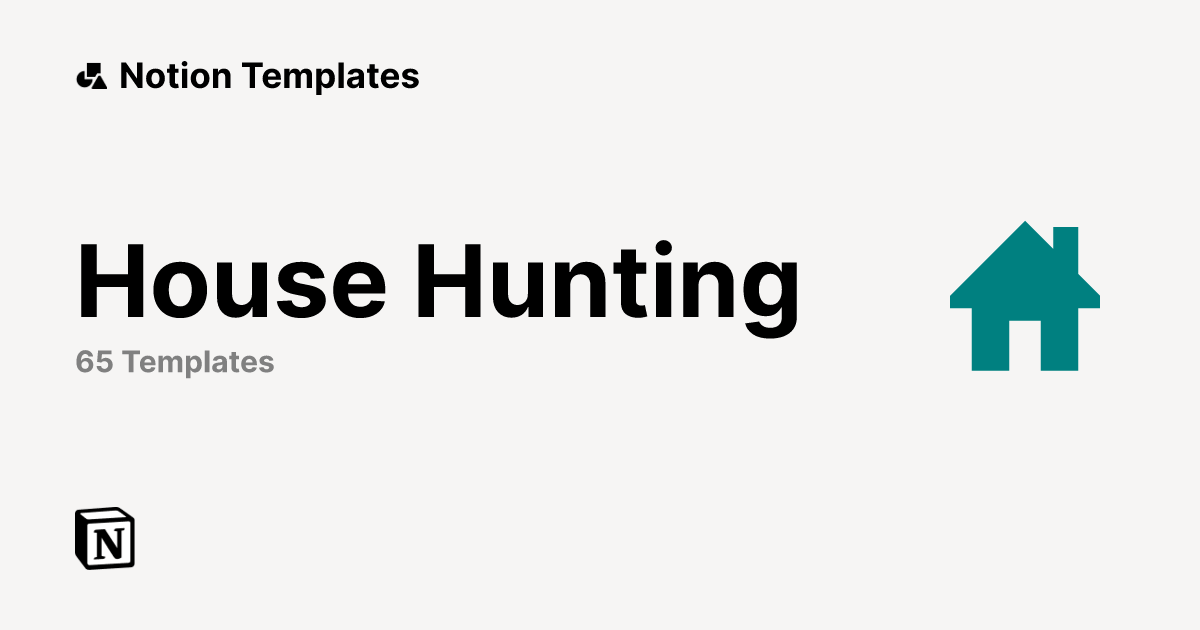 Best House Hunting Templates from Notion