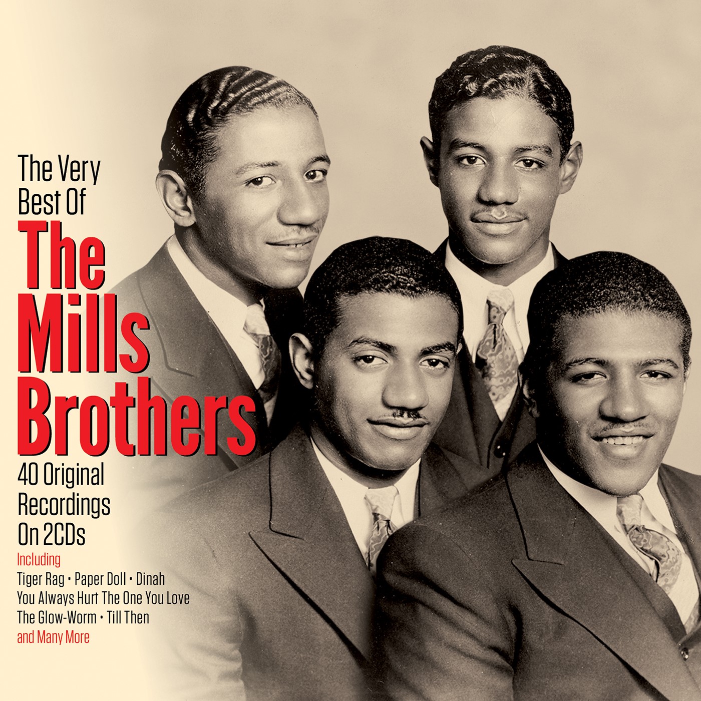 The Very Best Of The Mills Brothers (2cd set) Not Now Music