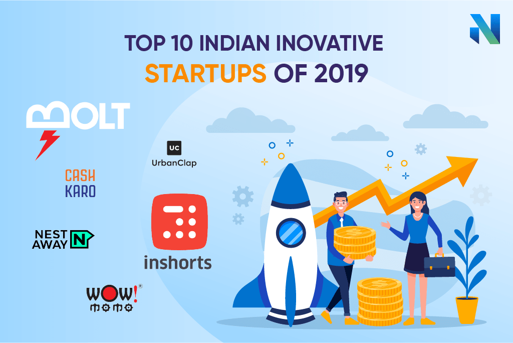 Top 10 Indian Innovative Startups of 2019