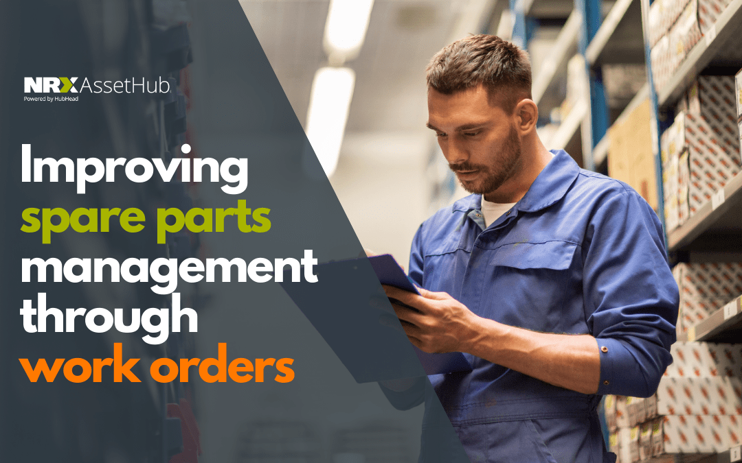 Improving spare parts management NRX AssetHub