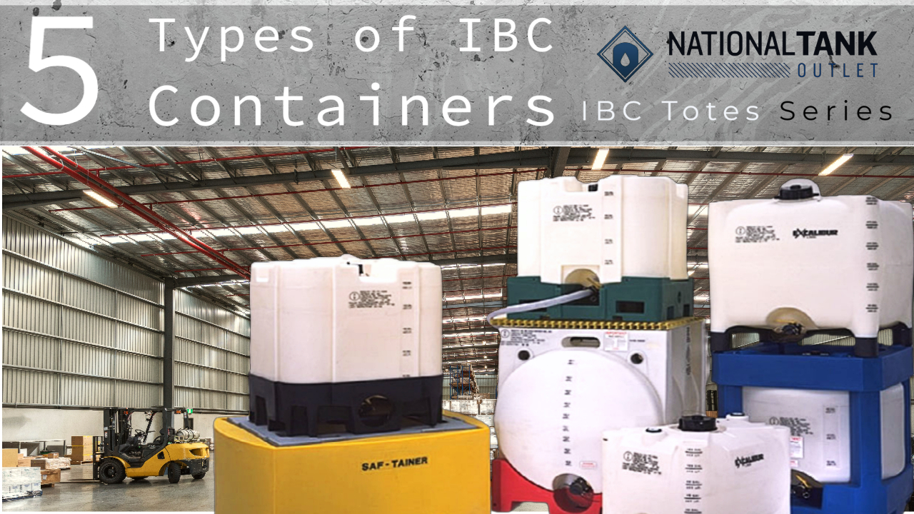 IBC Totes 5 Types of IBC Containers