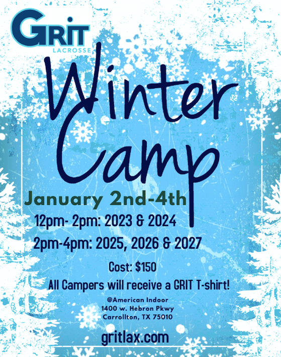 Grit Winter Camp USA Lacrosse Texas Chapter