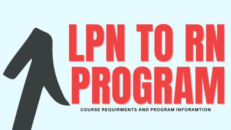 LPN to RN Bridge Program Requirements Overview Nurse Theory