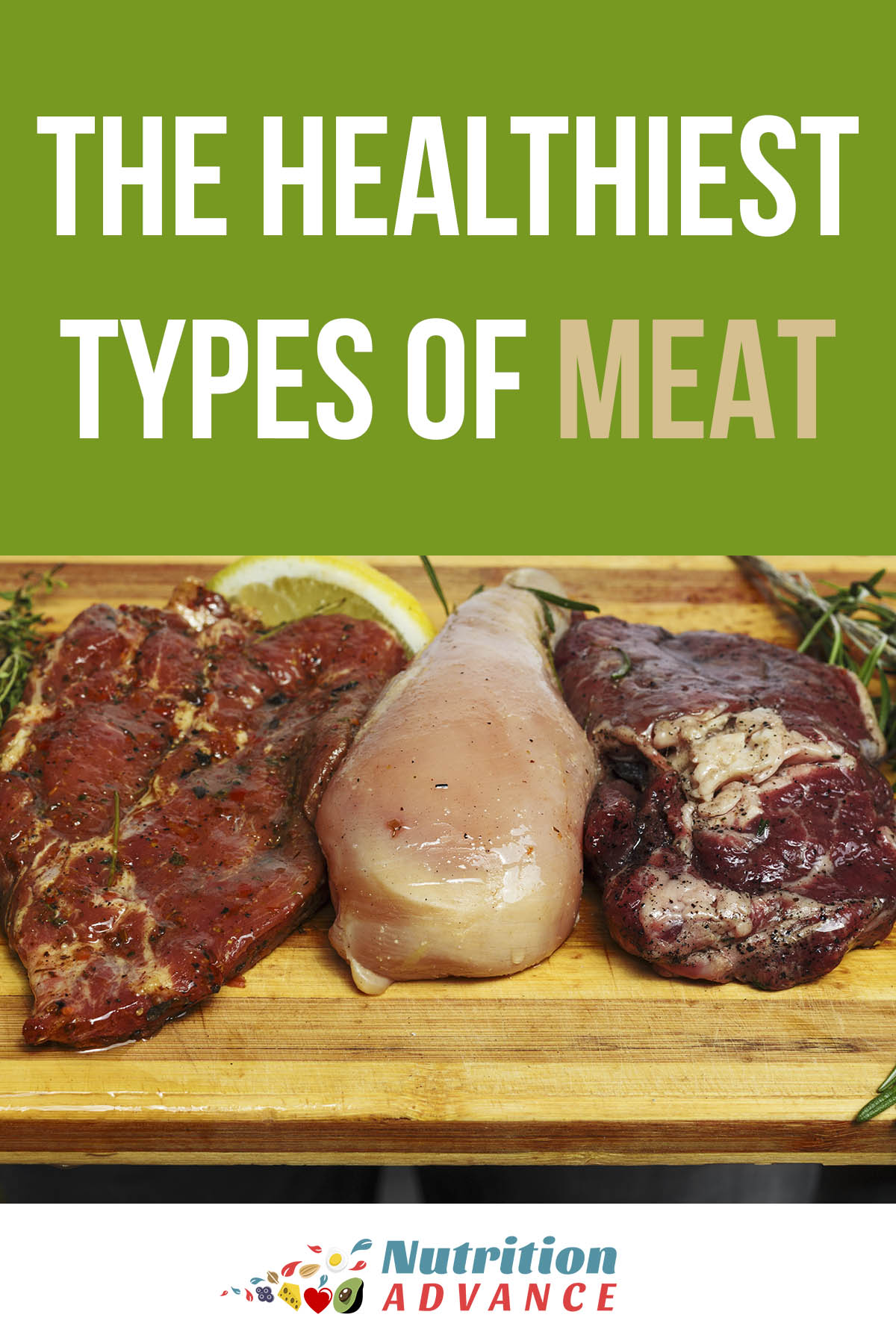 13 Types of Meat and Their Benefits (Includes Full Nutrition Facts)
