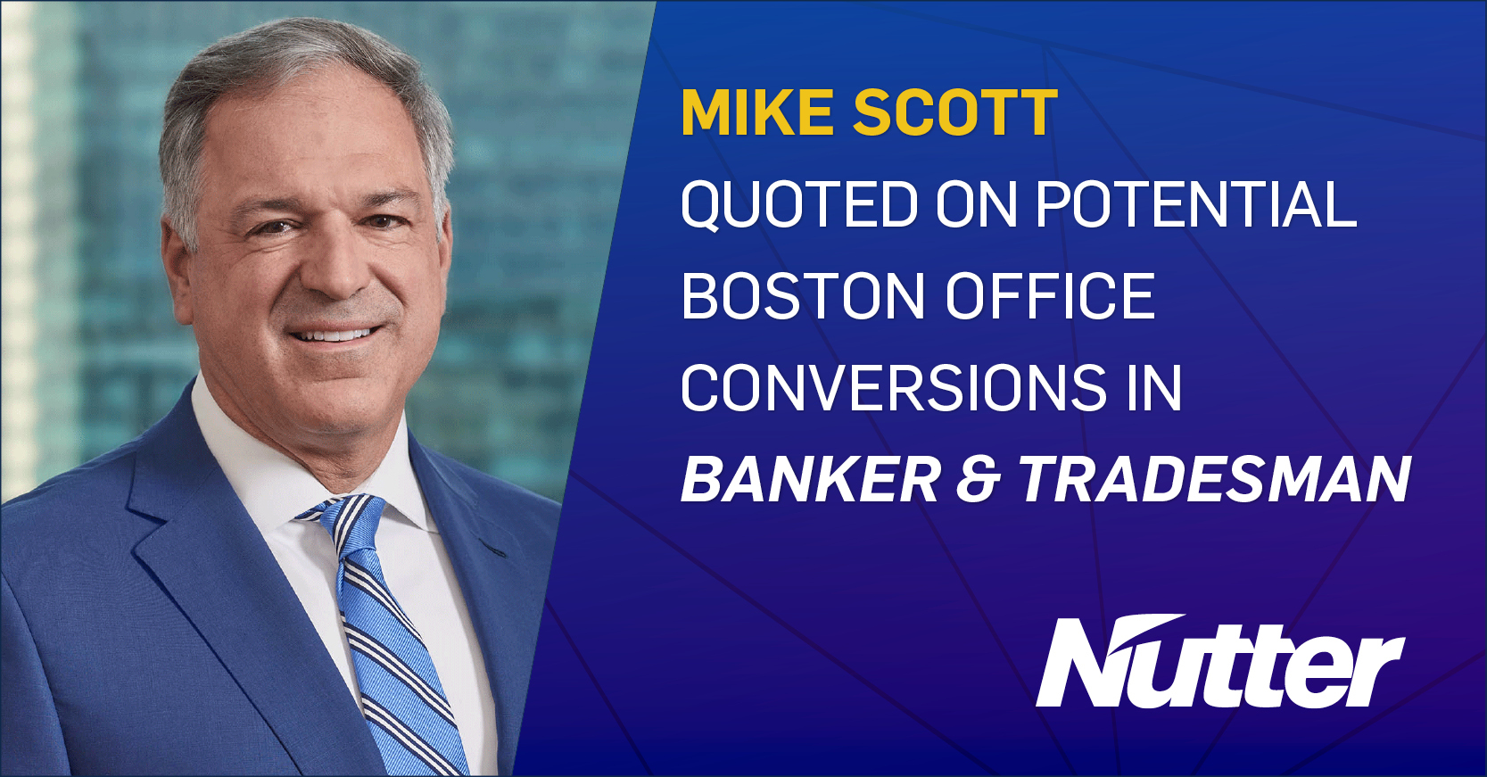 Mike Scott Quoted on Potential Boston Office Conversions in Banker