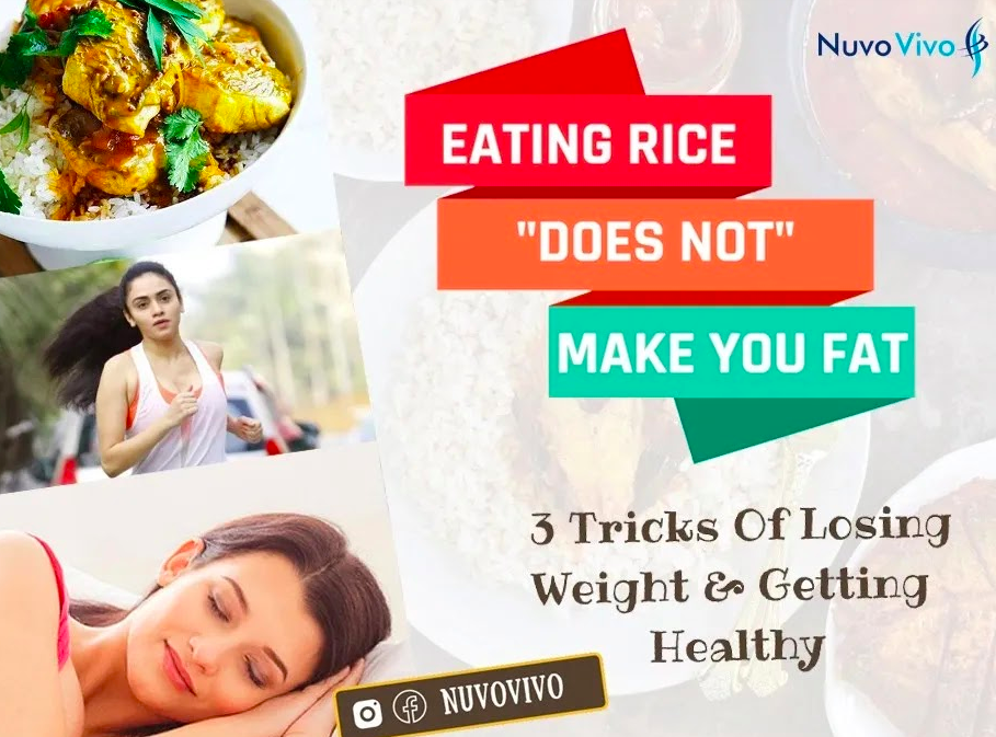 Eating rice does not make you fat NuvoVivo