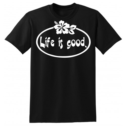 Life is Good tshirt