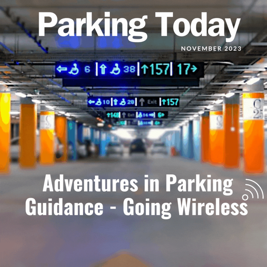 Adventures in Parking Guidance Going Wireless, by Paul Ilyasov, Nwave CEO, featured in Parking