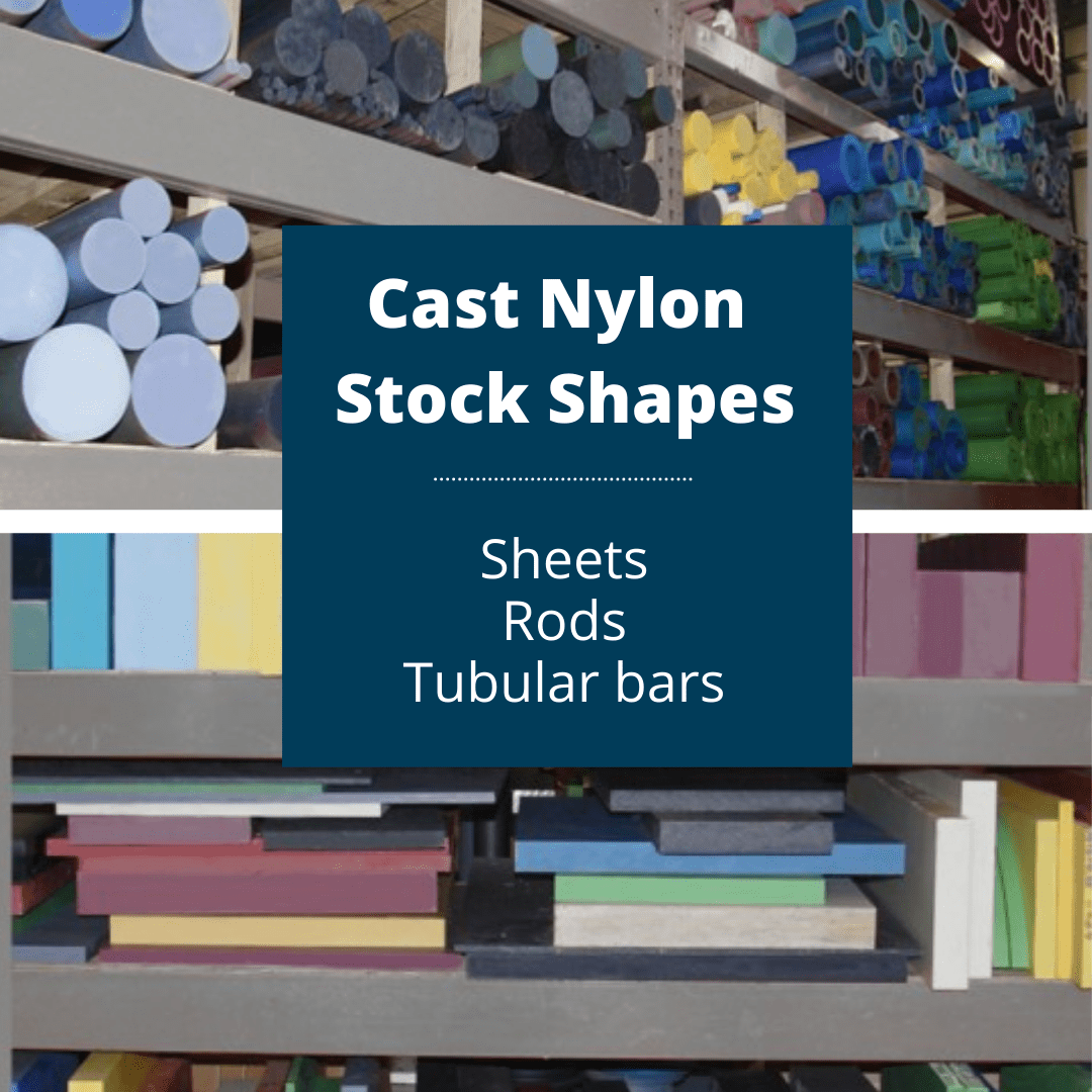 What are Cast Nylon stock shapes? NYLATECH
