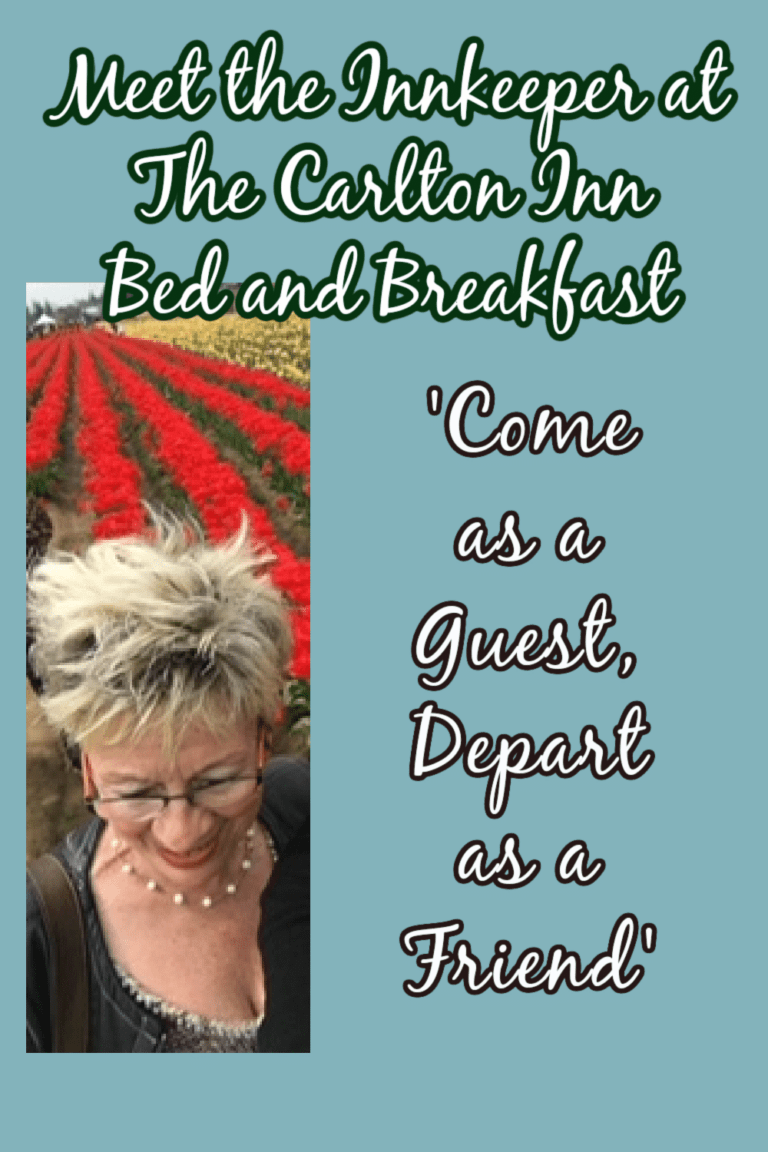 Meet the Innkeeper at The Carlton Inn Bed and Breakfast
