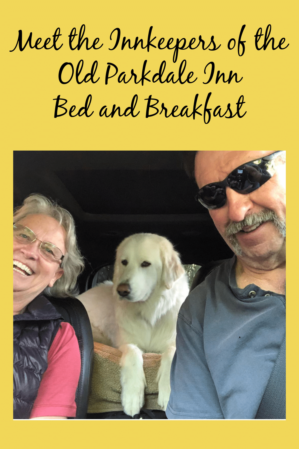 Meet the Innkeepers Old Parkdale Inn Bed and Breakfast