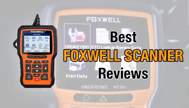 Best Foxwell scanner 2021 Never buy it before reading this guide