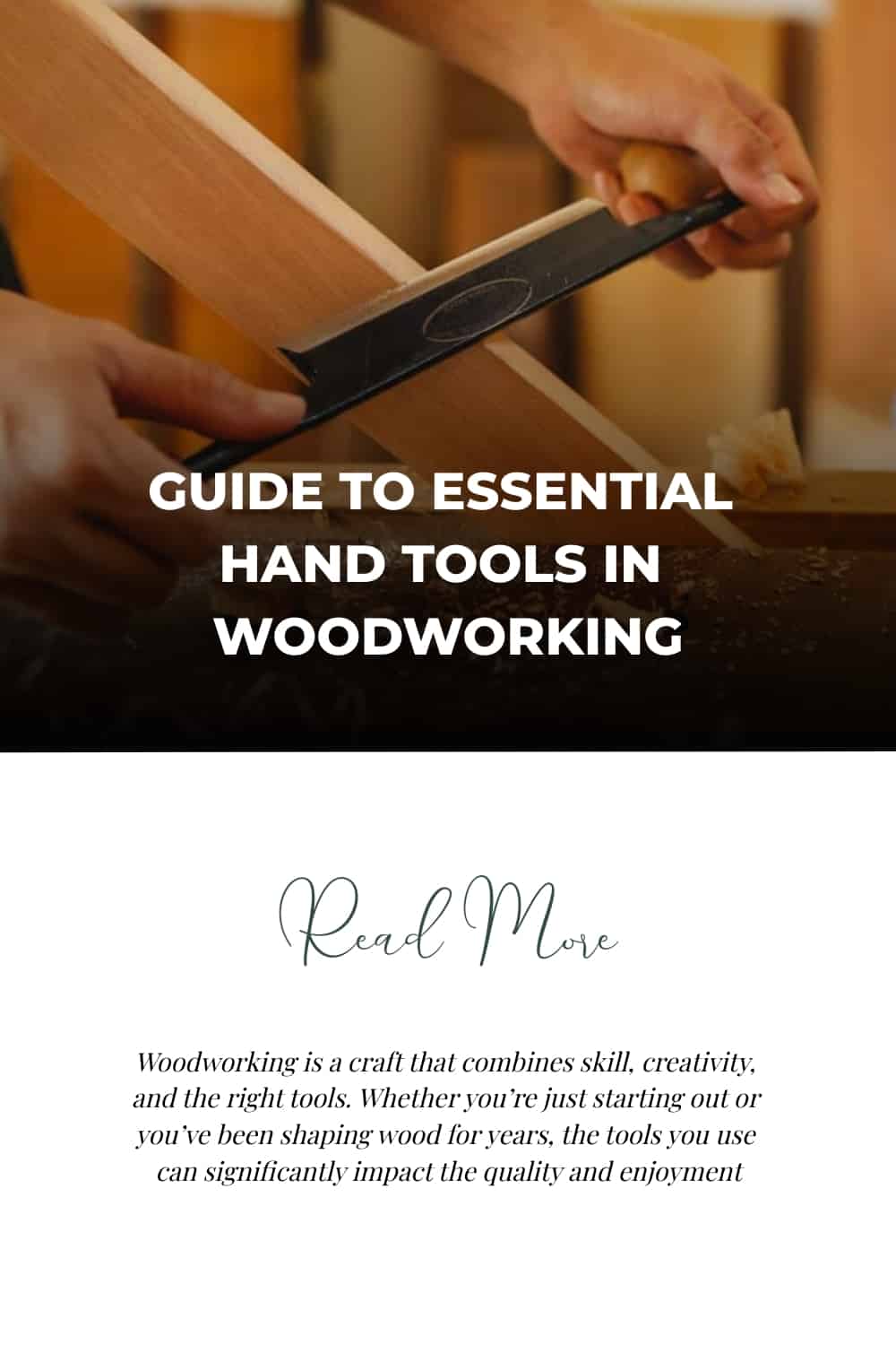 Guide To Essential Hand Tools In Woodworking (Beginner To Expert)