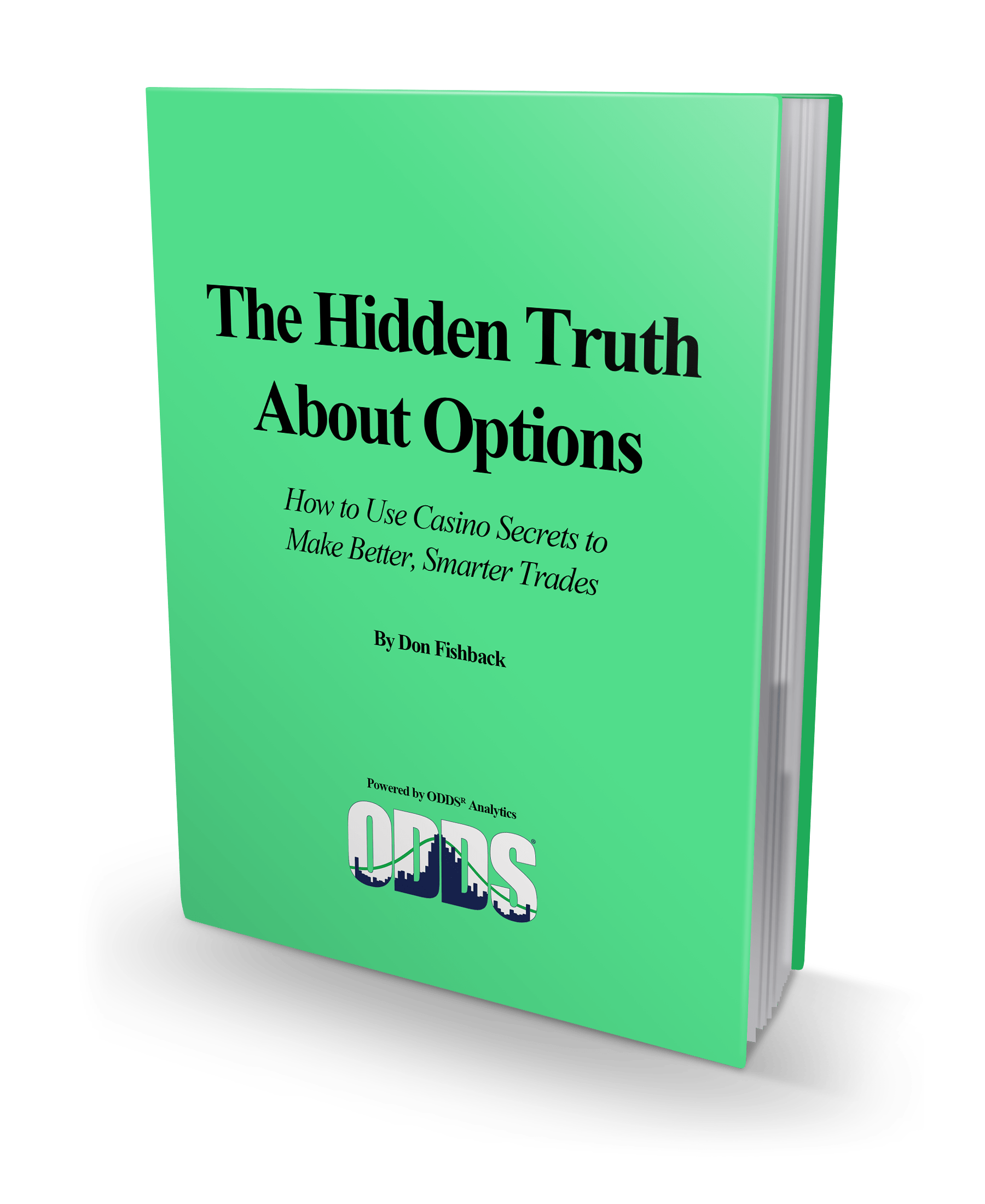 The Hidden Truth About Options ODDS Analytics