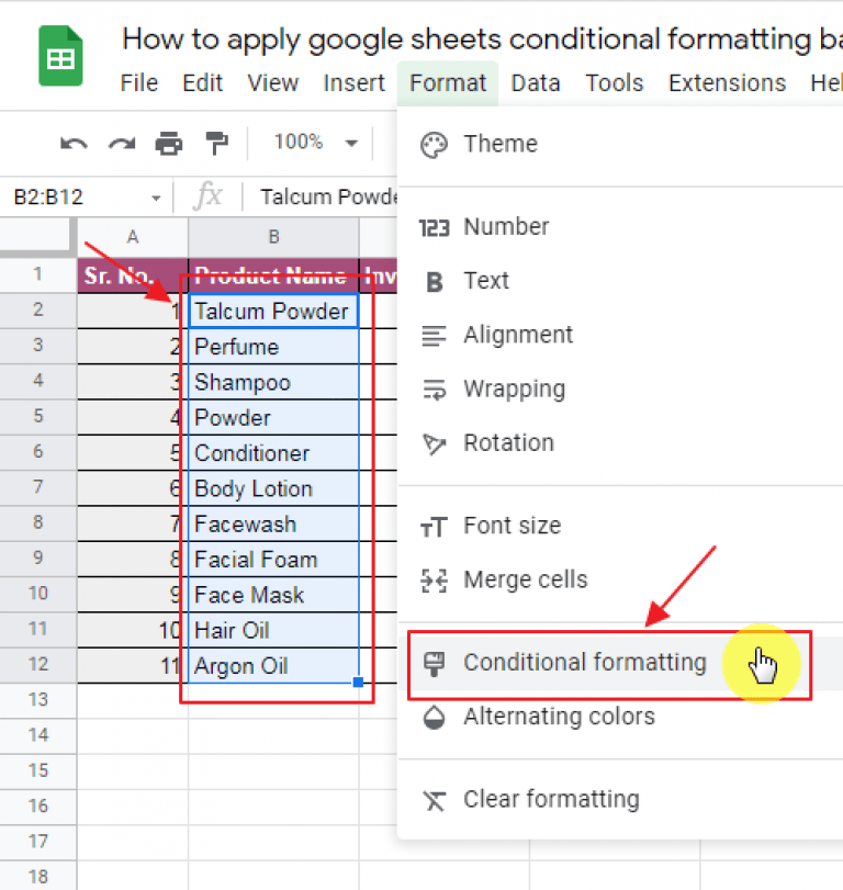 How to Use Google Sheets Conditional Formatting Based on Another Column