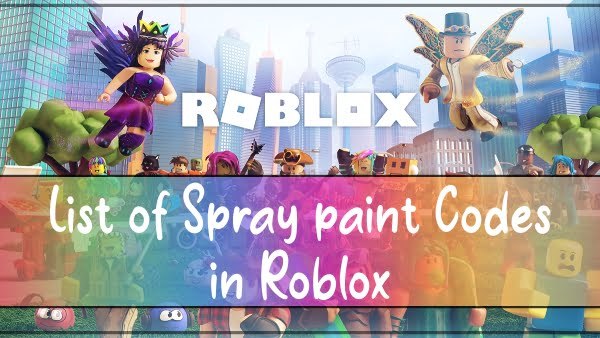 Roblox Spray Paint Codes List (January 2021) 100 Working